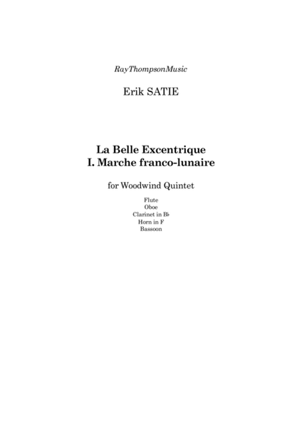 Satie: La Belle Excentrique - Marche franco-lunaire - wind quintet image number null