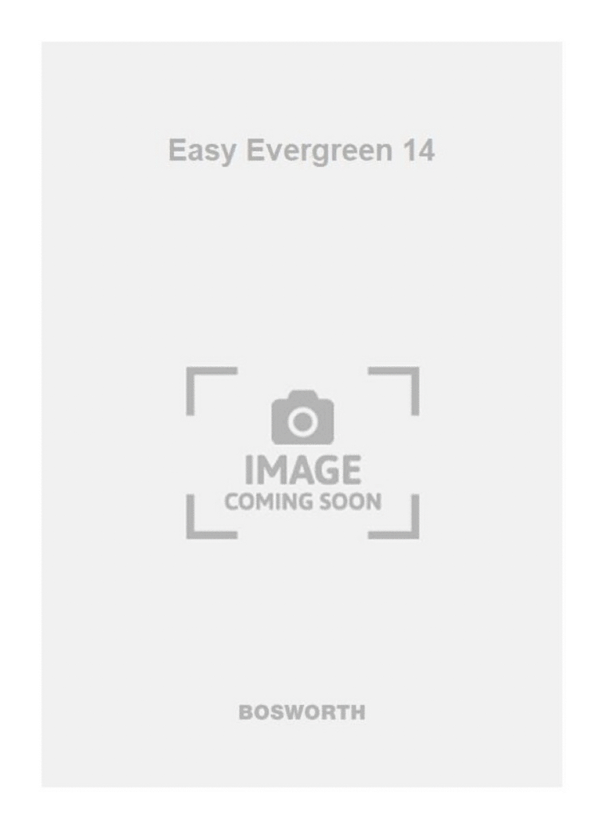 Easy Evergreen 14