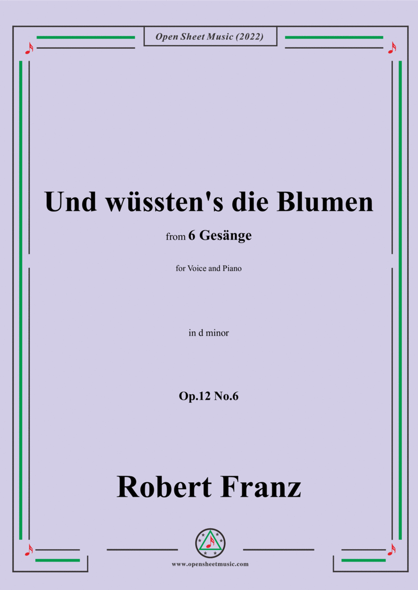 Franz-Und wusstens die Blumen,in d minor,Op.12 No.6