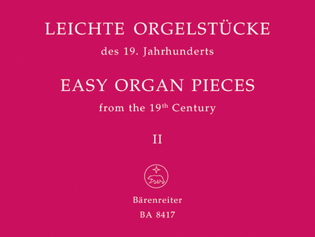Easy Organ Pieces From The 19th Century, Volume 2