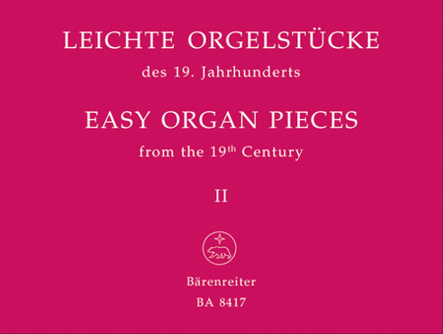 Easy Organ Pieces From The 19th Century, Volume 2