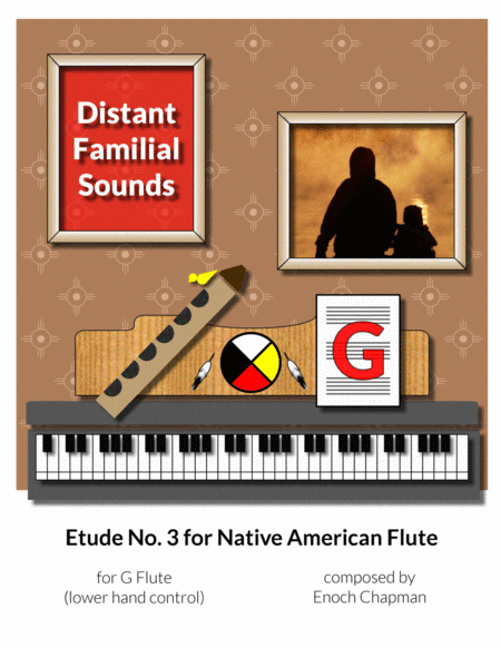 Etude No. 3 for "G" Flute - Distant Familial Sounds image number null