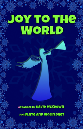 Book cover for Joy to the World, Jazz Style, for Flute and Violin Duet