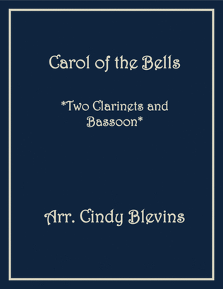 Carol of the Bells, for Two Clarinets and Bassoon