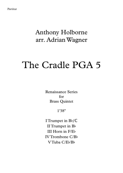 The Cradle PGA 5 (Anthony Holborne) Brass Quintet arr. Adrian Wagner image number null