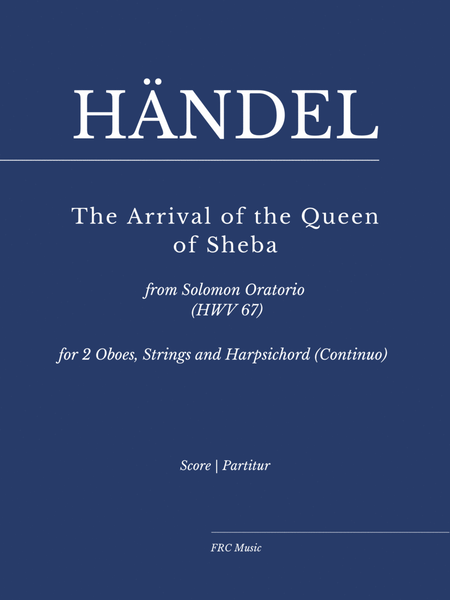 The Arrival of the Queen of Sheba from Solomon (HWV 67) - for 2 Oboes, Strings and Continuo image number null