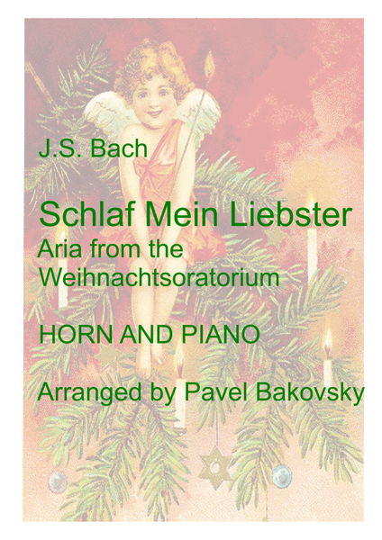 J.S Bach "Schlaf mein Liebster," Aria from the Christmas Oratorio, for Horn and Piano image number null