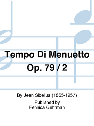 Tempo Di Menuetto Op. 79 / 2