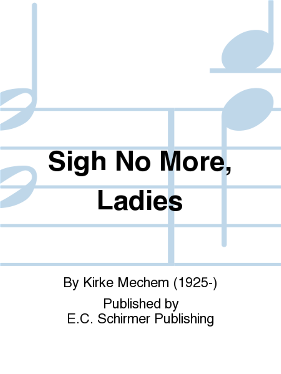 Sigh No More, Ladies Sigh No More, Ladies SSA scores gallery preview page 1