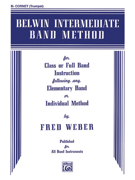 Belwin Intermediate Band Method by Fred Weber Trumpet - Sheet Music