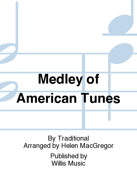 Medley of American Tunes