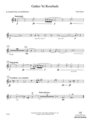 Gather Ye Rosebuds: E-flat Baritone Saxophone