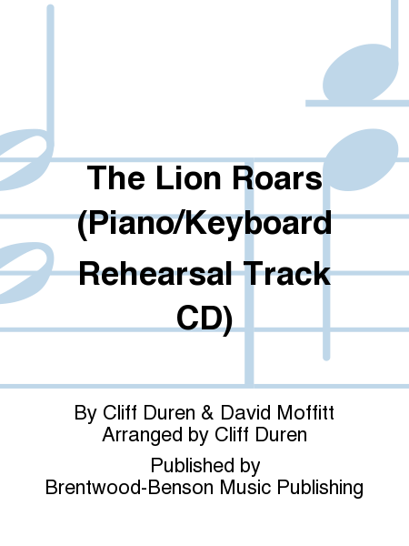 The Lion Roars (Piano/Keyboard Rehearsal Track CD)