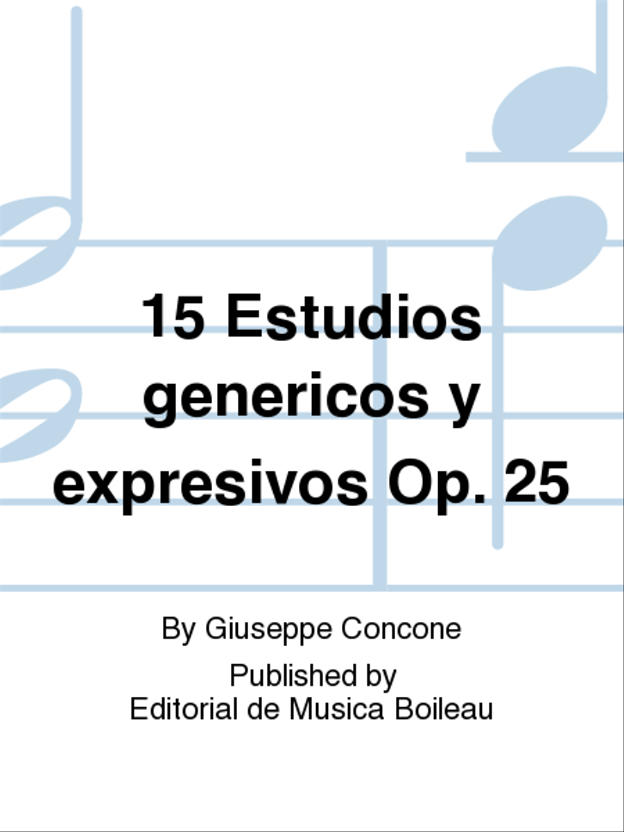 15 Estudios genericos y expresivos Op. 25