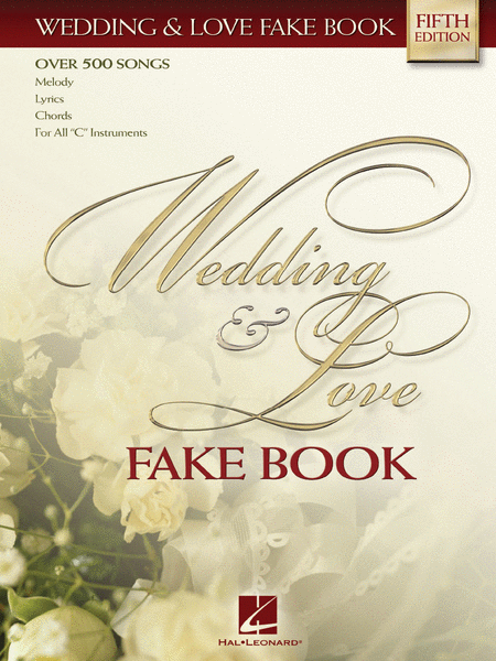 Wedding and Love Fake Book - 4th Edition