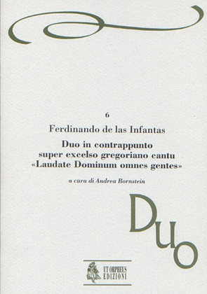 Duo in contrappunto super excelso gregoriano cantu "Laudate Dominum omnes gentes" (Venezia 1579)