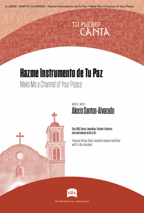 Book cover for Hazme Instrumento de Tu Paz - Instrument edition