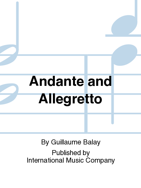 Andante and Allegretto (NAGEL)