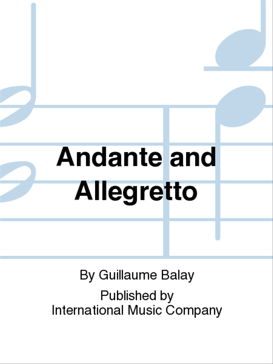 Andante And Allegretto