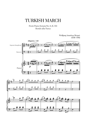 W. A. Mozart - Turkish March (Alla Turca) for Soprano Saxophone, Bassoon and Piano