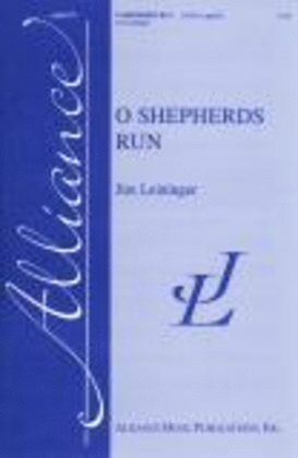O Shepherds Run