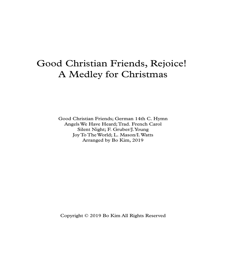 Good Christian Friends, Rejoice! (Medley of carols) 4-Part - Digital Sheet Music