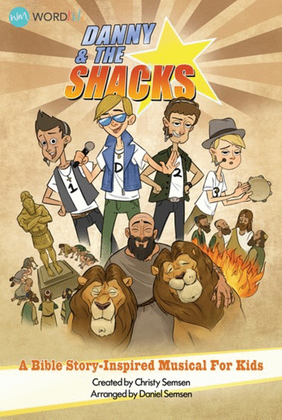 Book cover for Danny & the Shacks - Choral Book