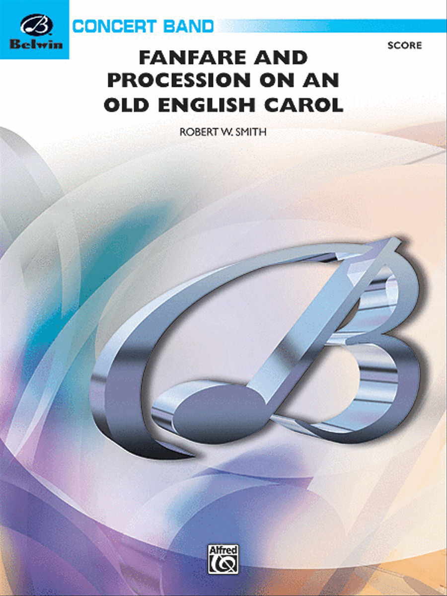 Fanfare and Processional on an Old English Carol Concert Band scores gallery preview page 1
