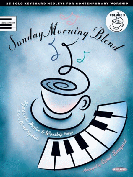 Sunday Morning Blend -!Volume 3