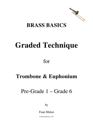 BRASS BASICS - Graded Technical Work (Trombone & Euphonium)