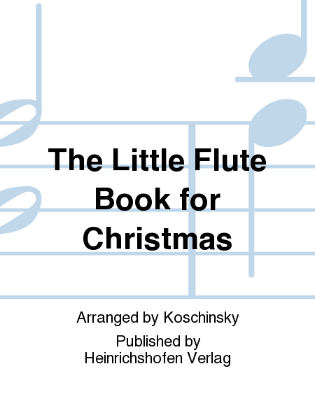 The Little Flute Book for Christmas