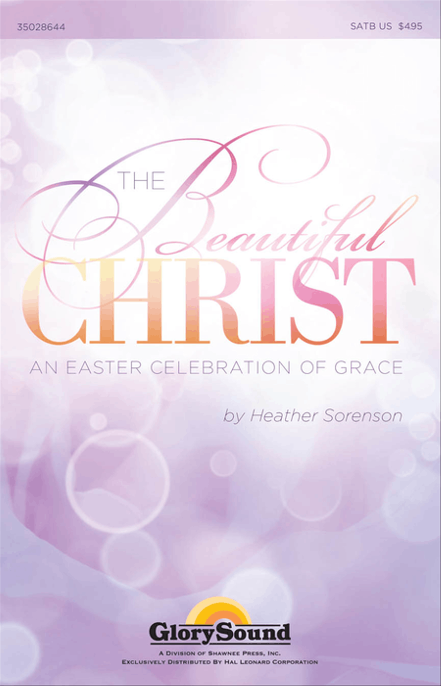 The Beautiful Christ The Beautiful Christ Choir scores gallery preview page 1