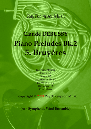 Debussy: Piano Preludes Bk.2 No.5 "Bruyères" - symphonic wind dectet