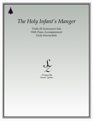The Holy Infant's Manger (treble Eb instrument solo)