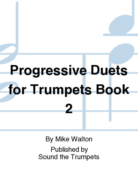 Progressive Duets for Trumpets Book 2