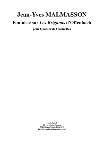 Jean-Yves Malmasson: Fantaisie sur les Brigands d'Offenbach for 3 Bb clarinets and bass clarinet