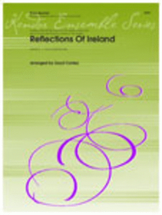 Reflections Of Ireland Arr Conley Brass Quintet