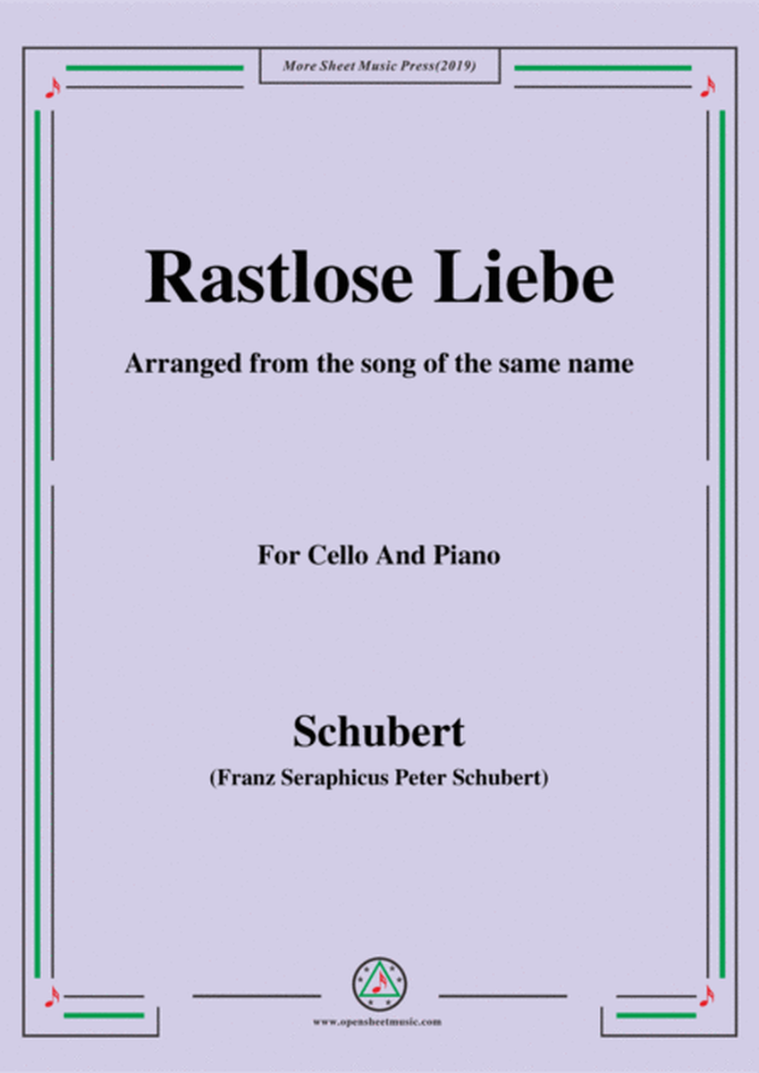 Schubert-Rastlose Liebe,for Cello and Piano image number null