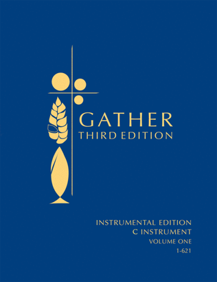 Book cover for Gather, Third Edition - C Instrument edition