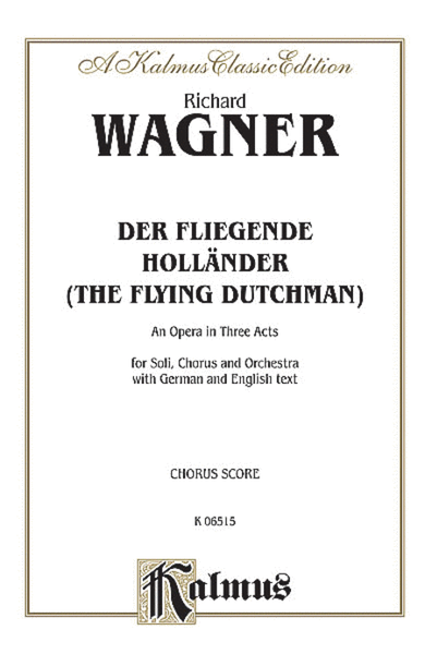 Der Fliegende Holländer (The Flying Dutchman)
