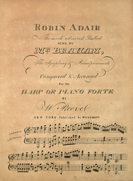 Robin Adair. The Much Admired Ballad