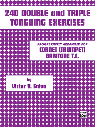 Book cover for 240 Double and Triple Tonguing Exercises