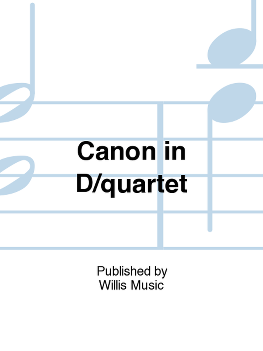 Canon in D/quartet