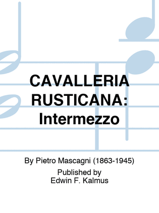 Book cover for CAVALLERIA RUSTICANA: Intermezzo