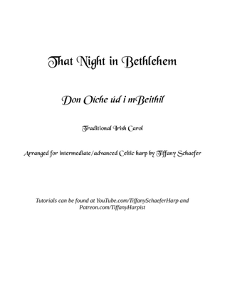 That Night In Bethlehem / Don Oíche úd i mBeithil: Intermediate/Advanced Harp