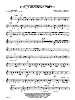 The James Bond Theme (from Die Another Day): (wp) 1st B-flat Trombone T.C.