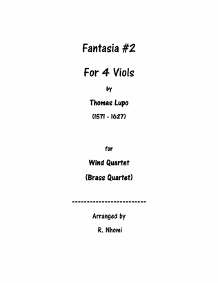 Fantasia #2 For 4 Viols - for Wind Quartet