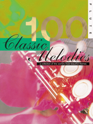 Book cover for 100 Classic Melodies for Flute