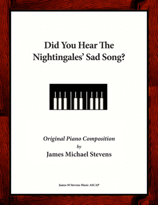 Can You Hear The Nightingale's Sad Song?
