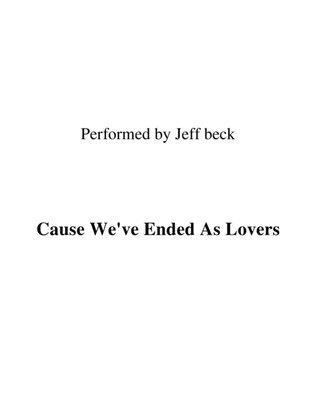 Book cover for Cause We've Ended As Lovers